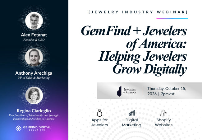 GemFind + Jewelers of America: Helping the Jewelry Industry Grow Digitally
